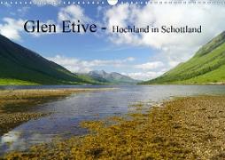 Glen Etive - Hochland in Schottland (Wandkalender 2021 DIN A3 quer)