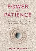 The Power of Patience