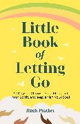 Little Book of Letting Go