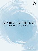 Mindful Intentions