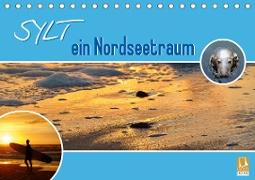 Sylt ein Nordseetraum (Tischkalender 2021 DIN A5 quer)