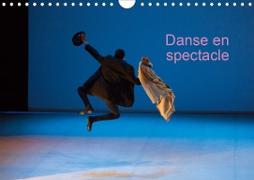 Danse en spectacle (Calendrier mural 2021 DIN A4 horizontal)