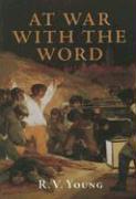 At War with the Word: Literary Theory and Liberal Education