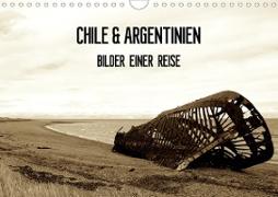 Chile & Argentinien - Bilder einer Reise (Wandkalender 2021 DIN A4 quer)