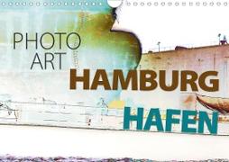 Photo-Art / Hamburg Hafen (Wandkalender 2021 DIN A4 quer)