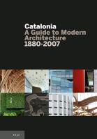 Catalonia : a guide to modern architecture