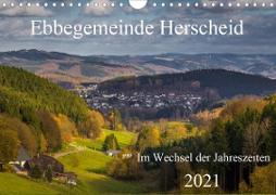 Ebbegemeinde Herscheid (Wandkalender 2021 DIN A4 quer)