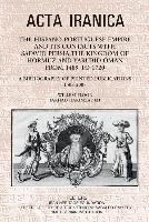 The Hispano-Portuguese Empire and Its Contacts with Safavid Persia, the Kingdom of Hormuz and Yarubid Oman from 1489 to 1720: A Bibliography of Printe