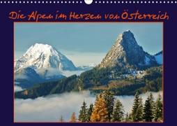 Die Alpen im Herzen von Österreich (Wandkalender 2021 DIN A3 quer)