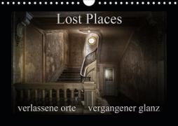 Lost Places - verlassene Orte vergangener Glanz (Wandkalender 2021 DIN A4 quer)