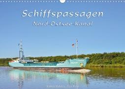 Schiffspassagen Nord-Ostsee-Kanal (Wandkalender 2021 DIN A3 quer)