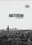 Amsterdam ... da will ich hin (Wandkalender 2021 DIN A3 hoch)