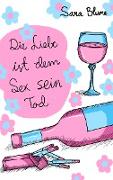 Die Liebe ist dem Sex sein Tod