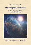 Das integrale Totenbuch