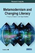 Metamodernism and Changing Literacy