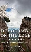 Democracy on the Edge