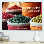 Marokkos Farben (Premium, hochwertiger DIN A2 Wandkalender 2021, Kunstdruck in Hochglanz)