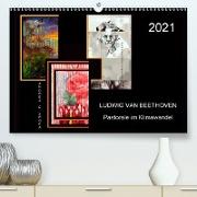 Beethoven - Pastorale im Aufbruch (Premium, hochwertiger DIN A2 Wandkalender 2021, Kunstdruck in Hochglanz)