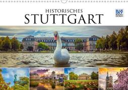 Historisches Stuttgart 2021 (Wandkalender 2021 DIN A3 quer)