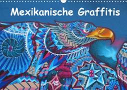 Mexikanische Graffitis (Wandkalender 2021 DIN A3 quer)