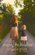 crossing the bloodline