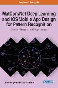 MatConvNet Deep Learning and iOS Mobile App Design for Pattern Recognition