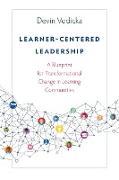 Learner-Centered Leadership