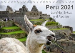 Peru - Land der Inkas und Alpakas (Tischkalender 2021 DIN A5 quer)