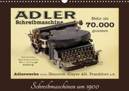 Schreibmaschinen um 1900 (Wandkalender 2021 DIN A3 quer)