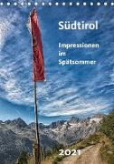 Südtirol - Impressionen im Spätsommer (Tischkalender 2021 DIN A5 hoch)