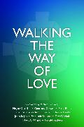 Walking the Way of Love