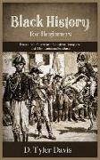 Black History for Beginners: Toussaint L'Ouverture, Napoleon Bonaparte, and the Louisiana Purchase: Toussaint L'Ouverture, Napoleon Bonaparte, and