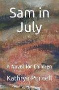 Sam in July