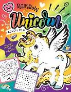 The Rainbow Unicorn Activity Book: Magical Games for Kids with Stickers!