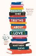 Twenty-one Truths About Love