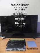 VoiceOver With the Brailliant Braille Display