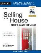 Selling Your House: Nolo's Essential Guide