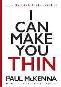 I Can Make You Thin