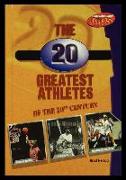 The 20 Greatest Athletes of the 20th Century