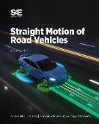 Straight Motion of Road Vehicles