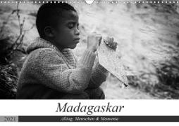 Madagaskar: Alltag, Menschen und Momente (Wandkalender 2021 DIN A3 quer)