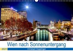 Wien nach Sonnenuntergang (Wandkalender 2021 DIN A3 quer)
