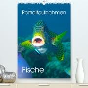 Portraitaufnahmen - Fische (Premium, hochwertiger DIN A2 Wandkalender 2021, Kunstdruck in Hochglanz)