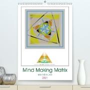 Mind Making Matrix Mandalas (Premium, hochwertiger DIN A2 Wandkalender 2021, Kunstdruck in Hochglanz)