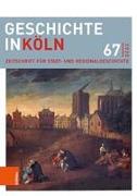 Geschichte in Köln 67 (2020)
