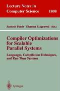 Compiler Optimizations for Scalable Parallel Systems