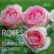 ROSES QUEENS OF FLOWERS (Wall Calendar 2021 300 × 300 mm Square)