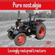 Pure nostalgia lovingly restored tractors (Wall Calendar 2021 300 &times 300 mm Square)
