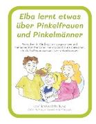 Elba lernt etwas über Pinkelfrauen und Pinkelmänner