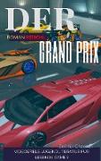 Der Grand Prix